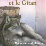 LA LOUVE ET LE GITAN