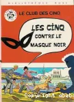 LES CINQ CONTRE LE MASQUE NOIR