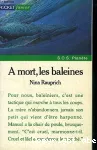 A MORT, LES BALEINES !