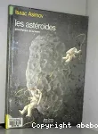 LES ASTEROIDES