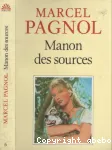 MANON DES SOURCES. L'EAU DES COLLINES / TOME 2