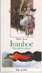 IVANHOE : DEUXIEME PARTIE