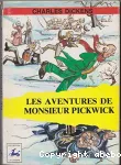 LES AVENTURES DE MONSIEUR PICWICK