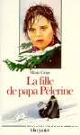 LA FILLE DE PAPA PELERINE