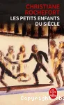 LES PETITS ENFANTS DU SIECLE