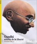 GANDHI ATHLETE DE LA LIBERTE