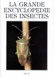 LA GRANDE ENCYCLOPEDIE DES INSECTES