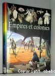 EMPIRES ET COLONIES