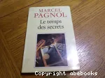 LE TEMPS DES SECRETS : SOUVENIRS D'ENFANCE