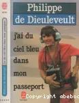 J'AI DU CIEL BLEU DANS MON PASSEPORT