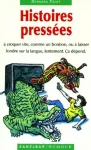 HISTOIRES PRESSEES