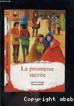 LA PROMESSE SACREE