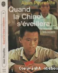 QUAND LA CHINE S'EVEILLERA... / TOME 1 : REGARDS SUR LA VOIE CHINOISE