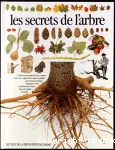 LES SECRETS DE L'ARBRE