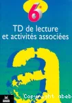 TD DE LECTURE ET ACTIVITES ASSOCIEES