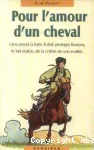 Pour l'amour du cheval