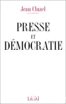 PRESSE ET DEMOCRATIE