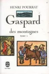 GASPARD DES MONTAGNES / TOME 1