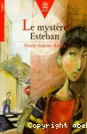 LE MYSTERE ESTEBAN