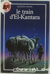 LE TRAIN D'EL KANTARA