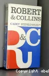 ROBERT-COLLINS CADET DICTIONNAIRE FRANCAIS-ANGLAIS