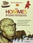 LES HOMMES PREHISTORIQUES