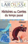 HISTOIRES OU CONTES DU TEMPS PASSE