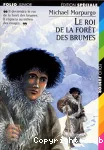 LE ROI DE LA FORET DES BRUMES