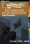 Les sorciers de la ville close