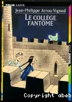 Le collège fantôme