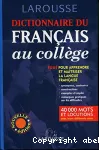 DICTIONNAIRE DU FRANCAIS AU COLLEGE LAROUSSE 2000