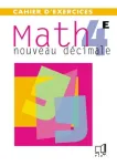 MATH 4e NOUVEAU DECIMALE BELIN 2002 CAHIER D'EXERCICES