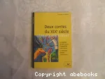 DEUX CONTES DU XIXe SIECLE : 