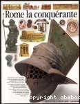 ROME LA CONQUERANTE