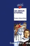 UN AMOUR ETERNEL