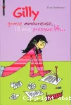 Gilly grave amoureuse, 13 ans, presque 14...