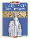 DES ENFANTS DANS L'ANTIQUITE