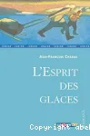 L'ESPRIT DES GLACES