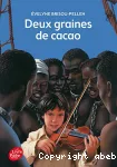 DEUX GRAINES DE CACAO