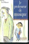 LE PROFESSEUR DE MUSIQUE