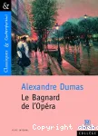 gabriel lambert ou Le Bagnard de l'Opéra