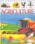 L'agriculture pour la faire connaître aux enfants