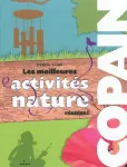 Les meilleures activités nature réunies !