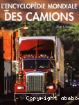 L'encyclopédie mondiale des camions