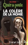 LA COLERE DE LA MOMIE