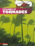 Cyclones et tornades