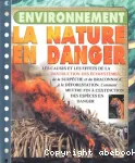 LA NATURE EN DANGER