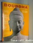 BOUDHA ET LE BOUDHISME