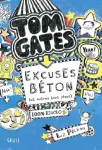 Tom Gates : Excuses béton (et autres bons plans)