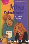 Miss Catastrophe tome 2: courrier du coeur